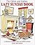 The Calvin and Hobbes Lazy Sunday Book : A Collection of Sunday Calvin and Hobbes Cartoons(Hardback) - 1999 Edition