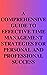 A Comprehensive Guide to Effective Time Management Strategies for Personal and Professional Success: Time Management