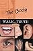 The Body (Walk in Truth Ser...