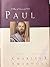 Paul - A Man of Grace and Grit (Insight for Living Bible Study Guide)
