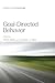 Goal-Directed Behavior (Frontiers of Social Psychology)