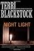 Night Light (A Restoration Novel) by Terri Blackstock by Terri Blackstock