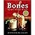 Bones: Recipes, History, and Lore (Hardcover)