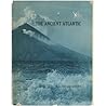The Ancient Atlantic