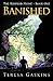 Banished (The Riddled Stone) by Gaskins, Teresa (June 30, 201... by Teresa Gaskins
