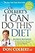 Dr. Colbert's "I Can Do This" Diet by Don, M.D. Colbert (Jan 4 2011)