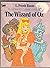 The Wizard of Oz (Illustrated Classic Editions / Moby Books, Volume 1)