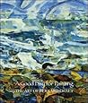 A Good Day for Painting : The Art of Bernard Chaet A Good Day for Painting : The Art of Bernard Chaet