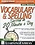 Vocabulary & Spelling Success in 20 Minutes a Day by LearningExpress LLC Editors (2009-05-16)