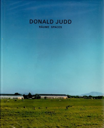Donald Judd: Raume Spaces (Hardcover)