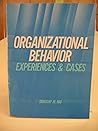 Organizational behavior: Experiences and cases Organizational behavior: Experiences and cases