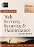Administrating Web Servers, Security, & Maintenance Interactive Workbook by Larson, Eric, Stephens, Brian (2000) Paperback