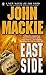 East Side by John Mackie (2004-07-06)