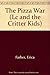 The Pizza War by Mayer Mercer (1995-08-01) Paperback