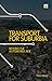 Transport for Suburbia: Beyond the Automobile Age