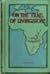 On the trail of Livingstone