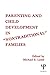 Parenting and Child Development in Nontraditional Families
