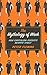 The Mythology of Work: How Capitalism Persists Despite Itself by Peter Fleming (2015-06-15)