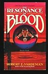 The Resonance of Blood