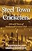 Steel Town Cricketers: 150-...