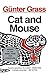 Cat and Mouse by Gunter Grass (1991-10-31) Paperback by Günter Grass