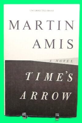Collectible Martin Amis TIME'S ARROW First U.S. edition 1991 W.W. II Holocaust Proof Copy