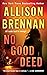 No Good Deed (Lucy Kincaid Novels, 10)