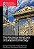 The Routledge Handbook of European Criminology by Sophie Body-Gendrot