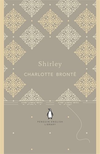 Penguin English Library Shirley by Bronte, Charlotte (2012) Paperback