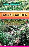 GAIA'S GARDEN: Cu...