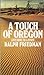 A Touch of Oregon: Lovesong...