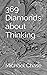 369 Diamonds about Thinking by Michael Tony Chase