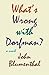 What's Wrong With Dorfman? by John Blumenthal (2015-03-10)