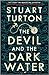 By Stuart Turton The Devil and the Dark Water Hardcover - 1 Oct 2020
