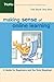 Making Sense of Online Learning: A Guide for Beginners and the Truly Skeptical Paperback – April 16, 2004