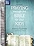 The One Year Praying through the Bible for Your Kids