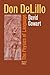 Don DeLillo: The Physics of Language by Cowart, David (2003) Paperback
