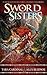 Sword Sisters: A Red Reaper...