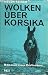 Wolken über Korsika: Memoir...