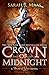 Crown of Midnight by Sarah J. Maas