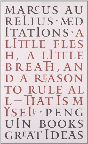 Penguin Great Ideas : Meditations by Aurelius. Marcus ( 2004 ) Paperback