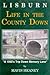 Lisburn: Life in the County Down "A 1950's Trip Down Memory Lane"