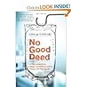 No Good DeedA Story of Medicine byCohen