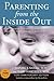 Parenting from the Inside Out by Daniel J. Siegel