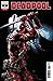 DEADPOOL #1 Cover E Incentive Mike Deodato Jr Variant Cover