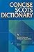 The Concise Scots Dictionary by Scottish Language Dictionaries (1999) Paperback