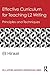 Effective Curriculum for Teaching L2 Writing: Principles and Techniques (ESL & Applied Linguistics Professional Series) by Eli Hinkel (2015-03-13)