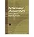 [(Performance Measurement: Building Theory, Improving Practice )] [Author: Patria De Lancer Julnes] [Jun-2008]