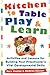 Kitchen-Table Play and Learn: Activities and Lessons for Building Your Preschooler's Vital Developmental Skills by Tara Copley (2005-12-23)