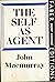 The self as agent,: The Gifford lectures delivered in the University of Glasgow in 1953 (His The form of the personal)